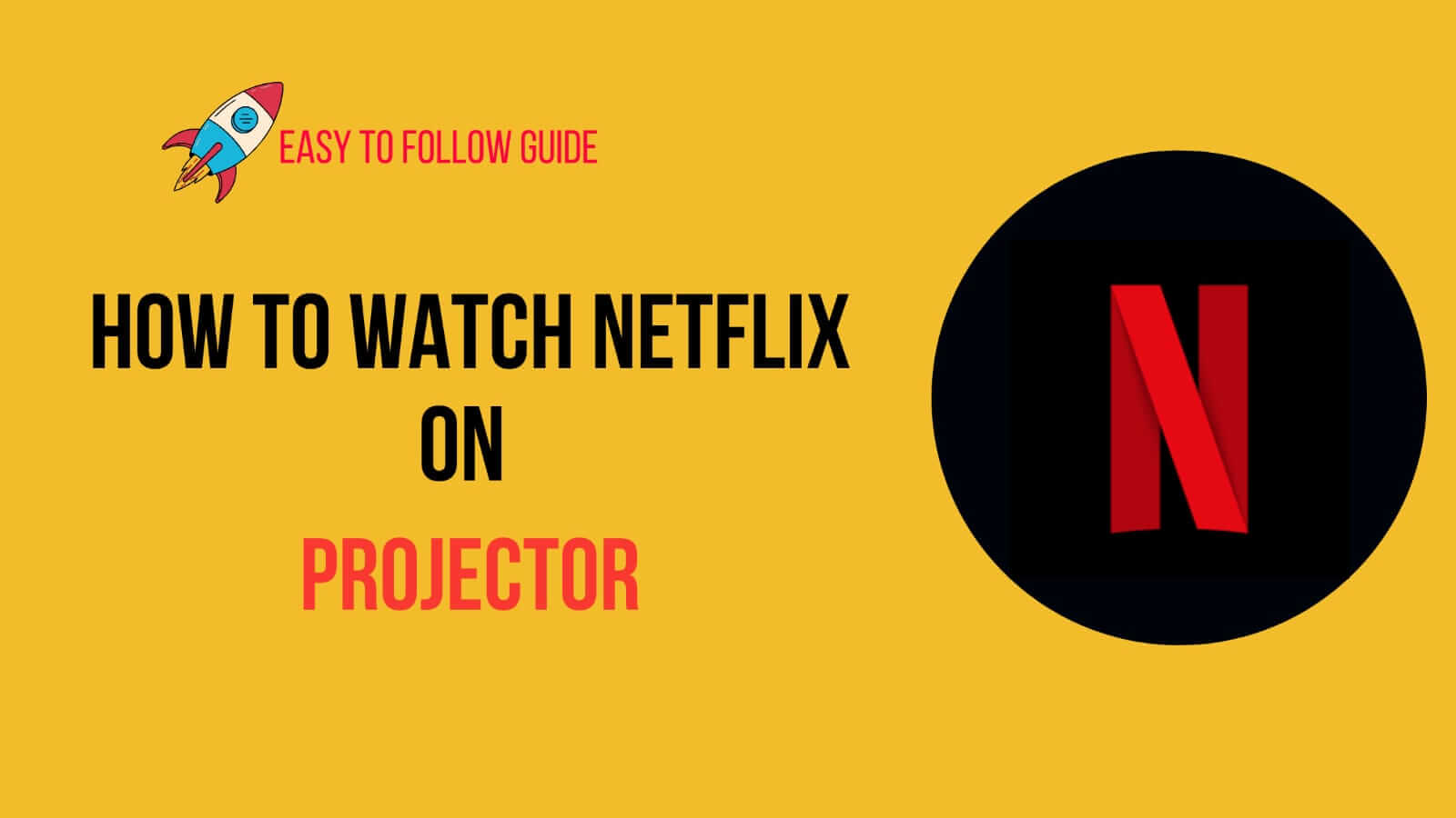 How To Watch Netflix On Projector